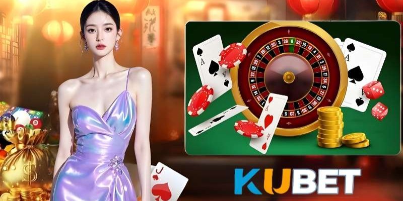 Tải Kubet - Kho Game Bài, Nổ Hũ, Live Casino Trong Tầm Tay